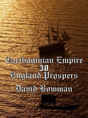 cover image of Carthaginian empire Episode 30--England Prospers